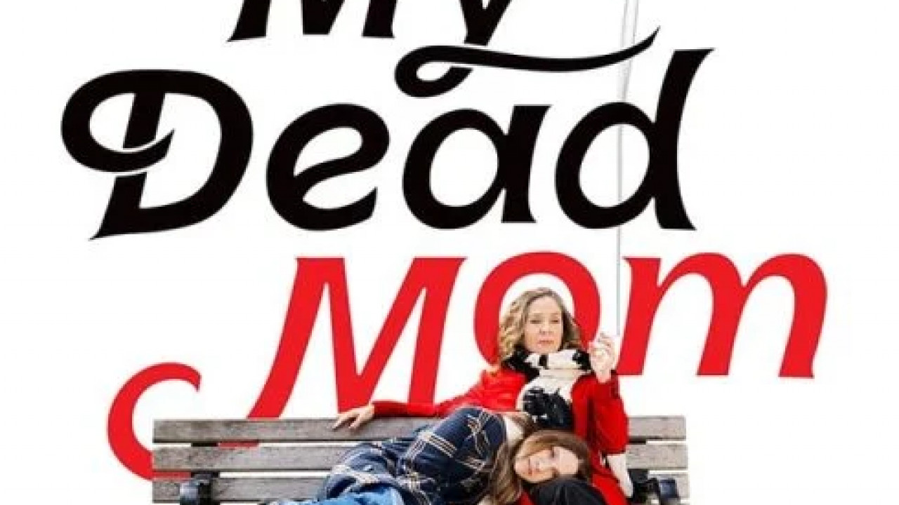 My Dead Mom الموسم الاول الحلقة 1