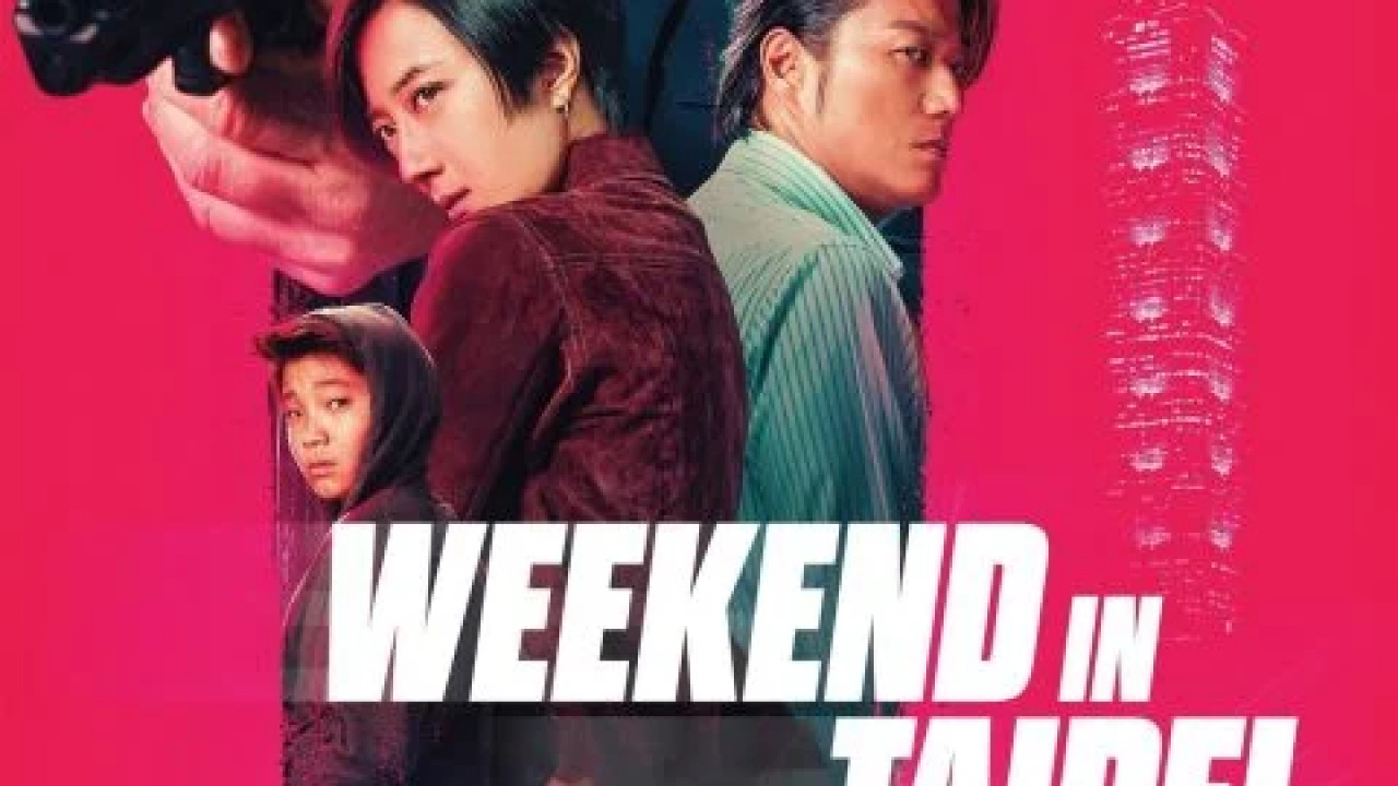 Weekend in Taipei ( 2024 )