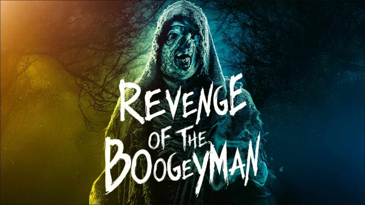 Revenge of the Boogeyman ( 2025 )