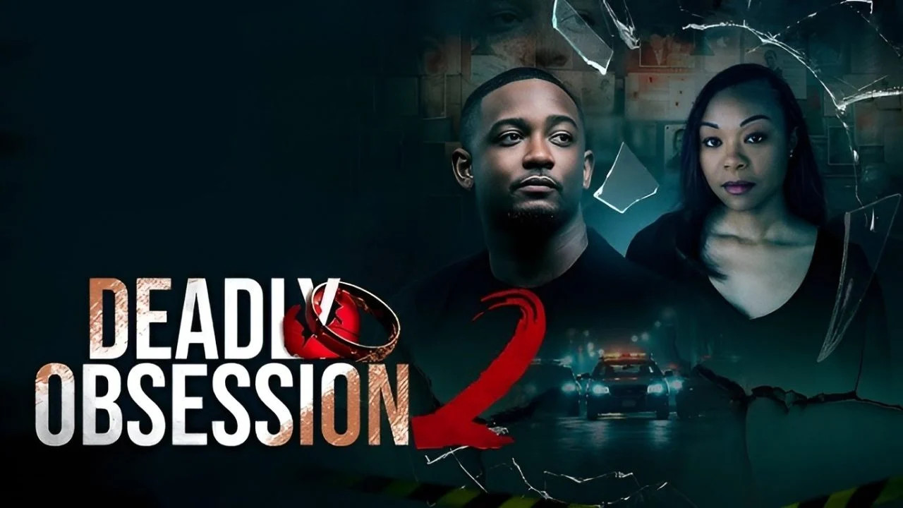 Deadly Obsession 2 ( 2025 )