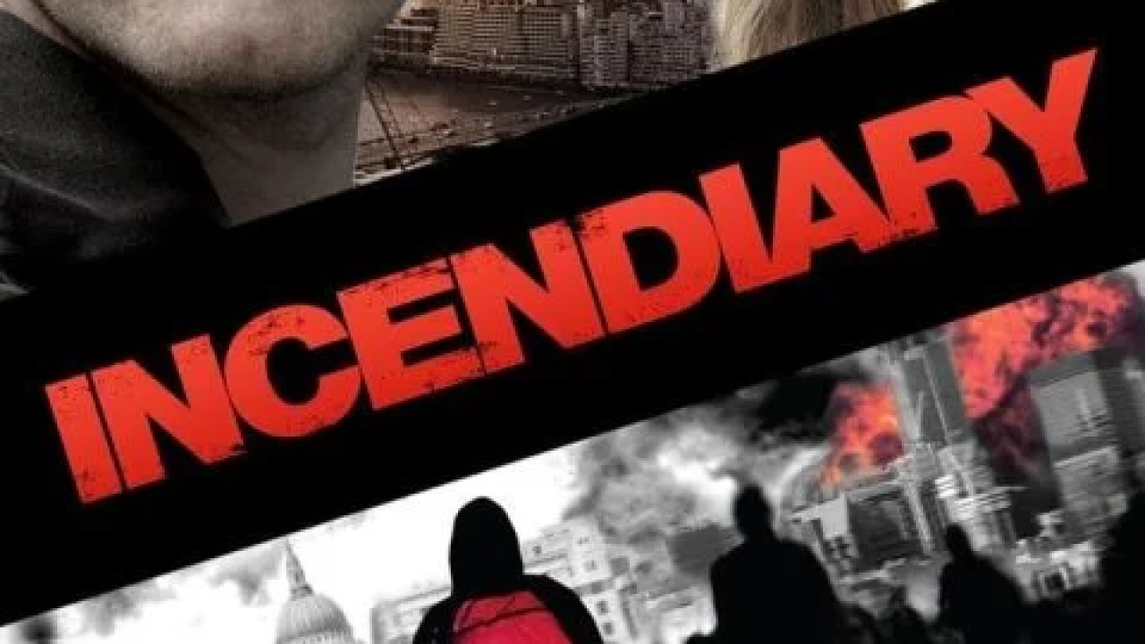 Incendiary ( 2008 )