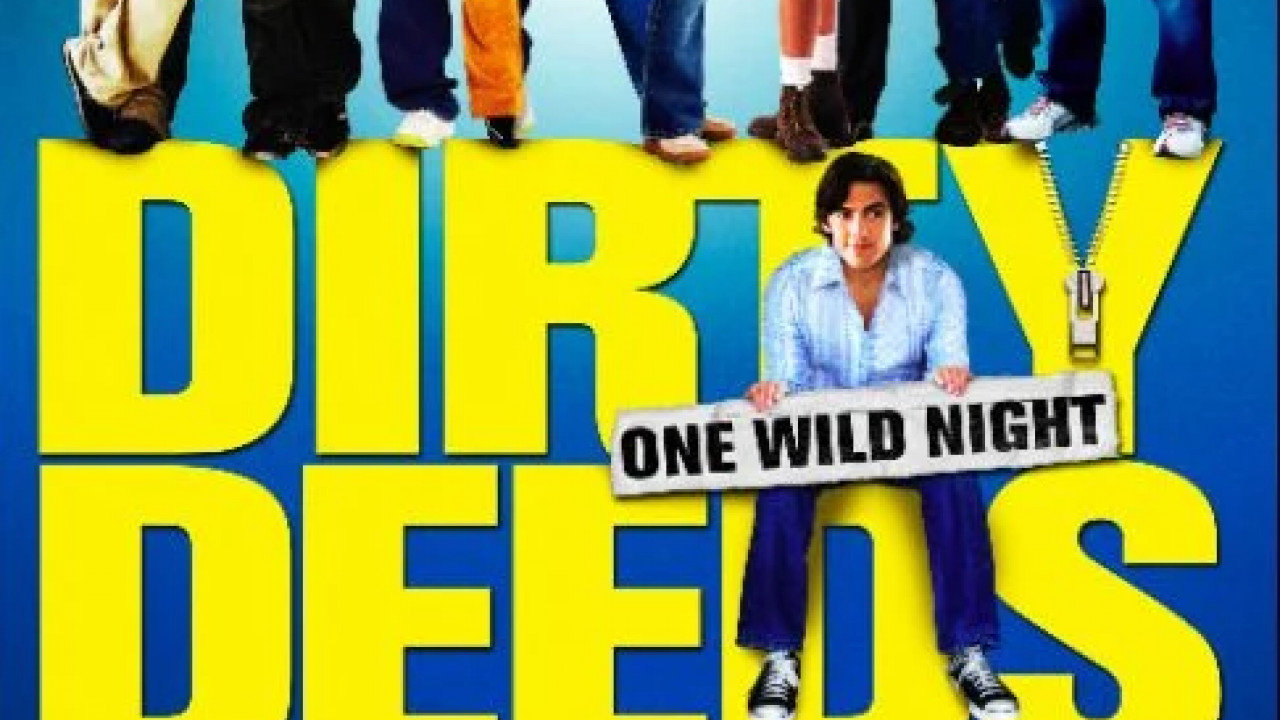 Dirty Deeds ( 2005 )