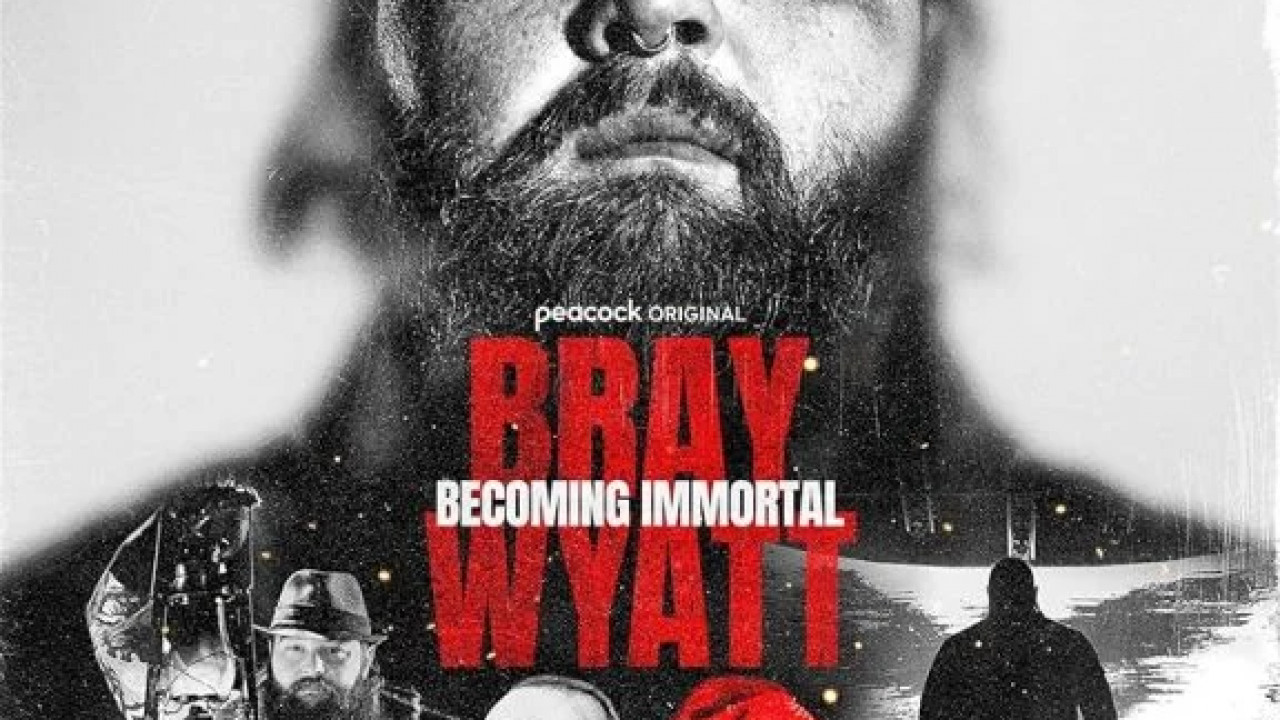 Bray Wyatt: Becoming Immortal ( 2024 )