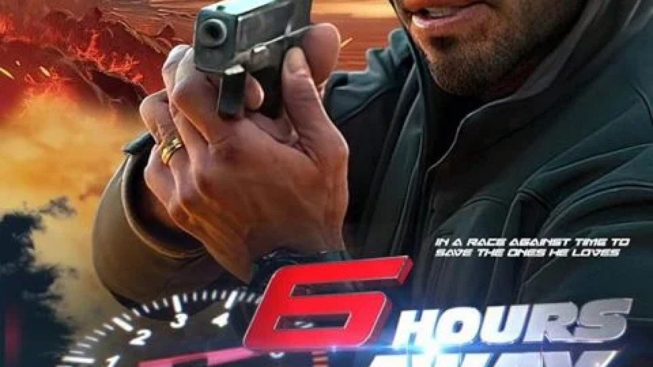 6 Hours Away ( 2024 )