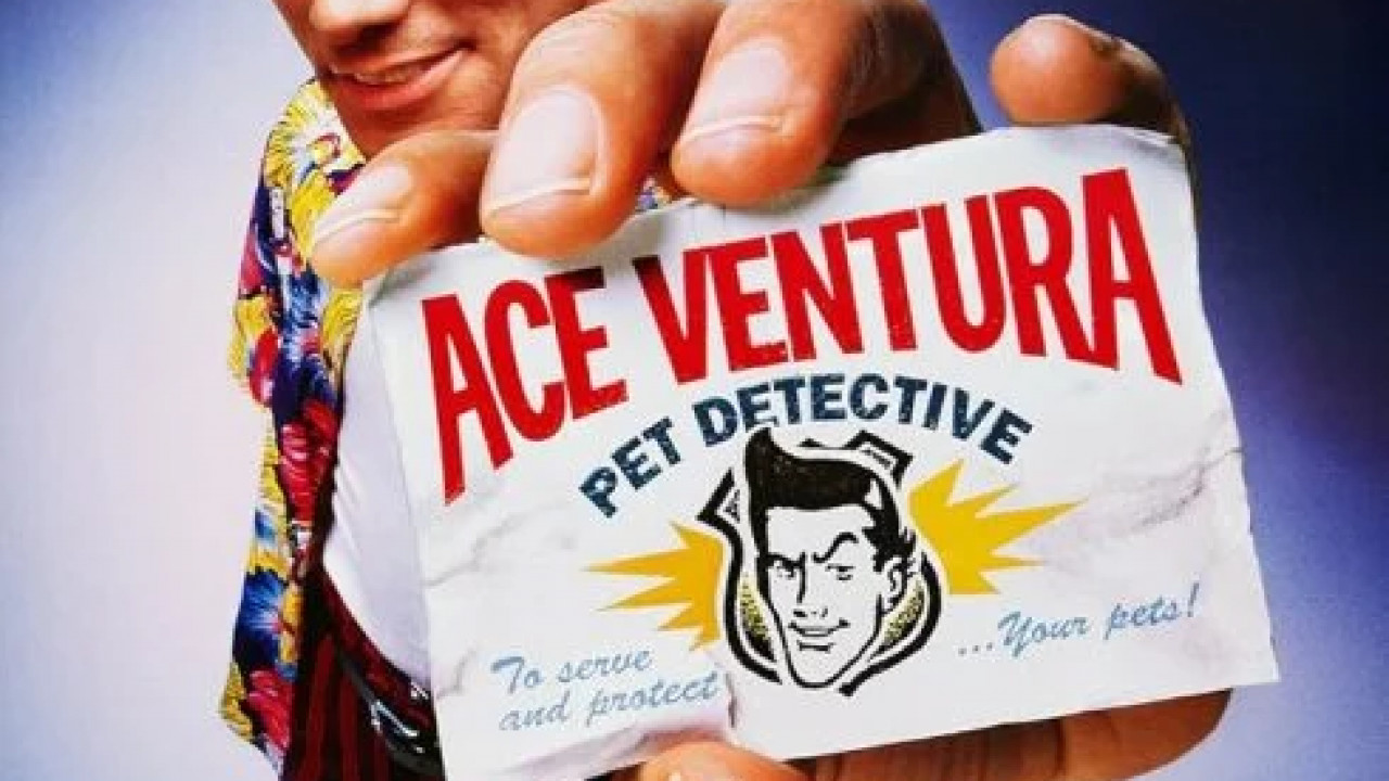 Ace Ventura: Pet Detective ( 1994 )