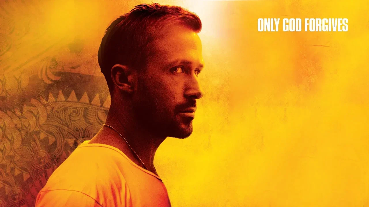 Only God Forgives ( 2013 )