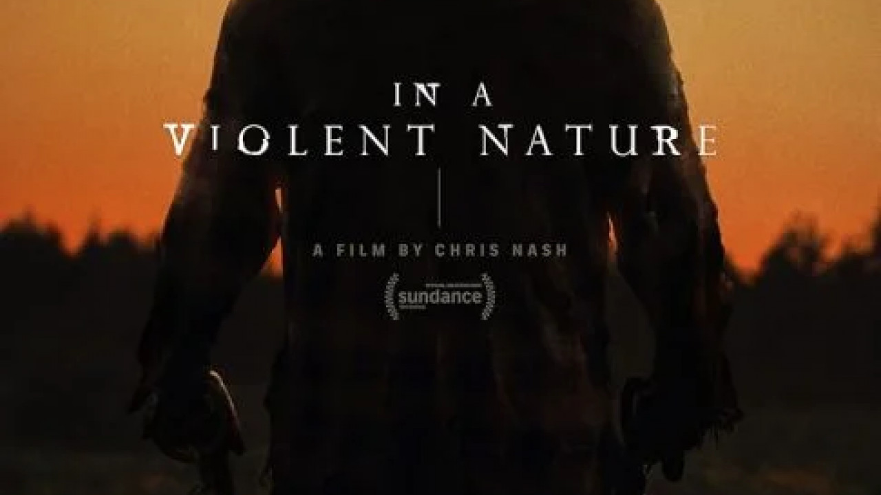 In a Violent Nature ( 2024 )