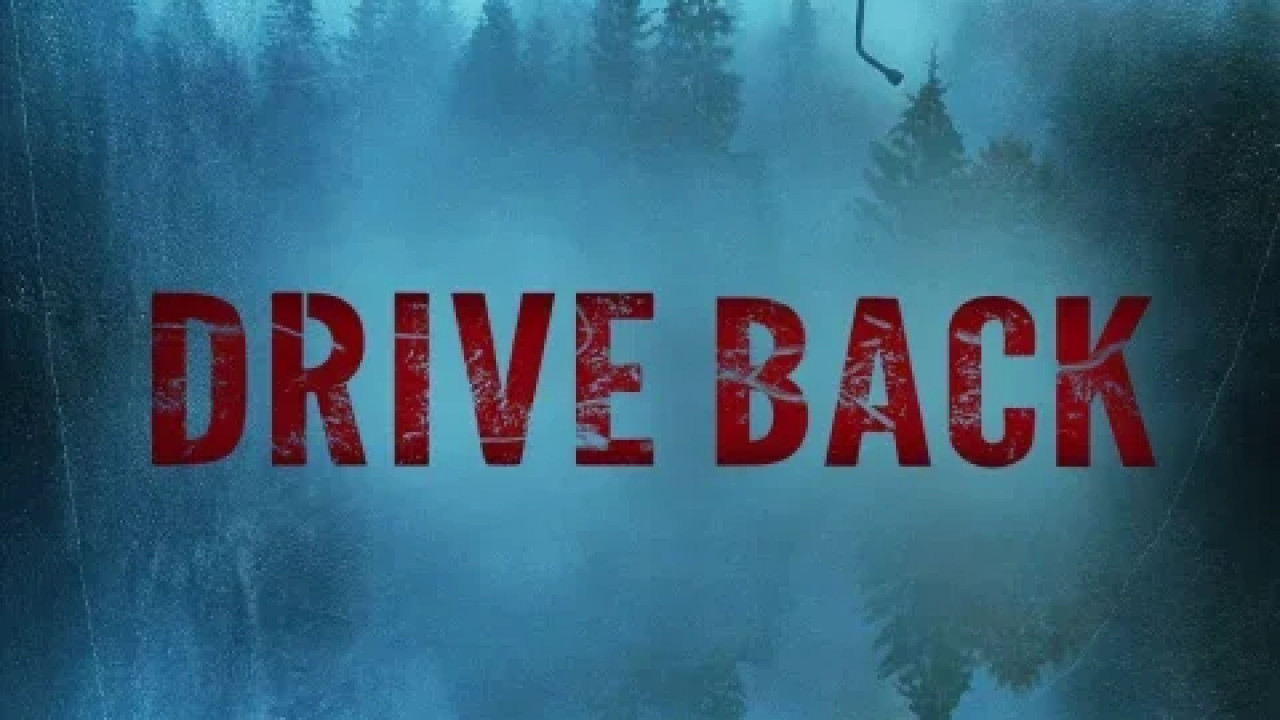 Drive Back ( 2024 )