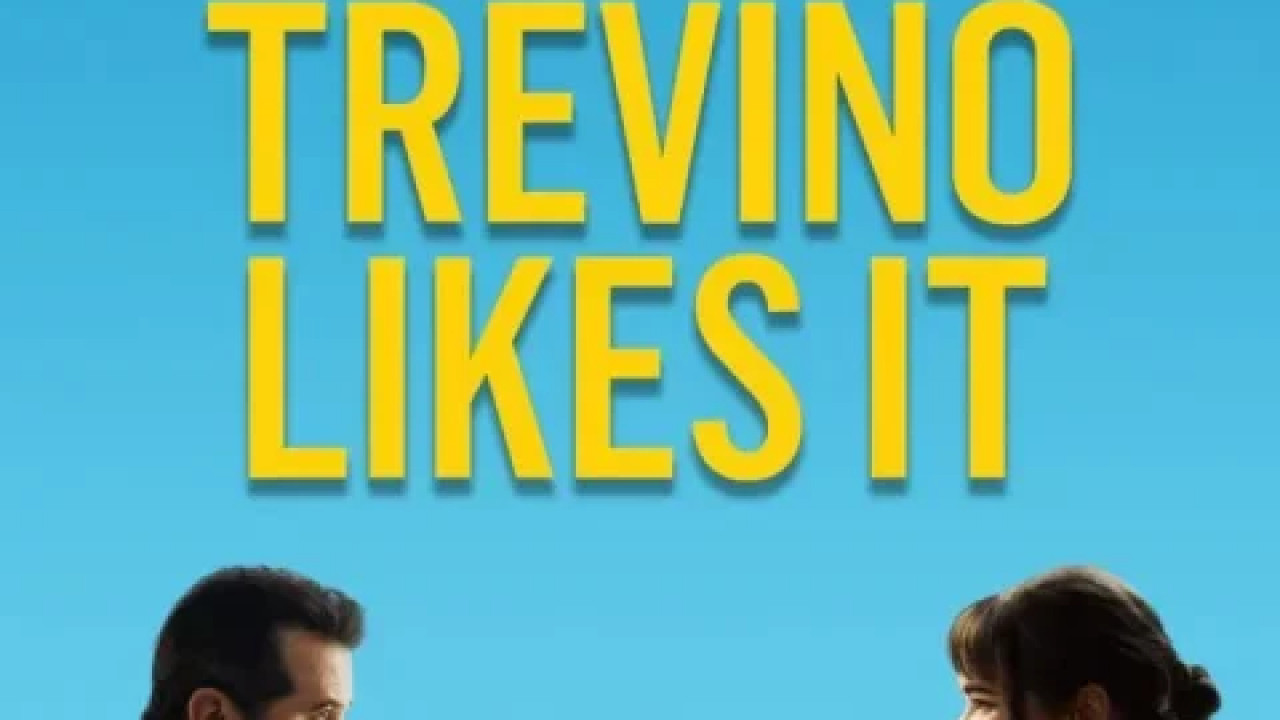 Bob Trevino Likes It ( 2024 )