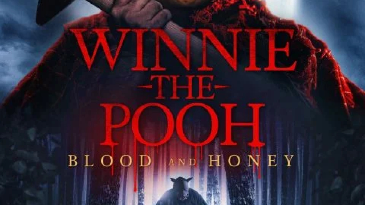 Winnie the Pooh: Blood and Honey ( 2023 )