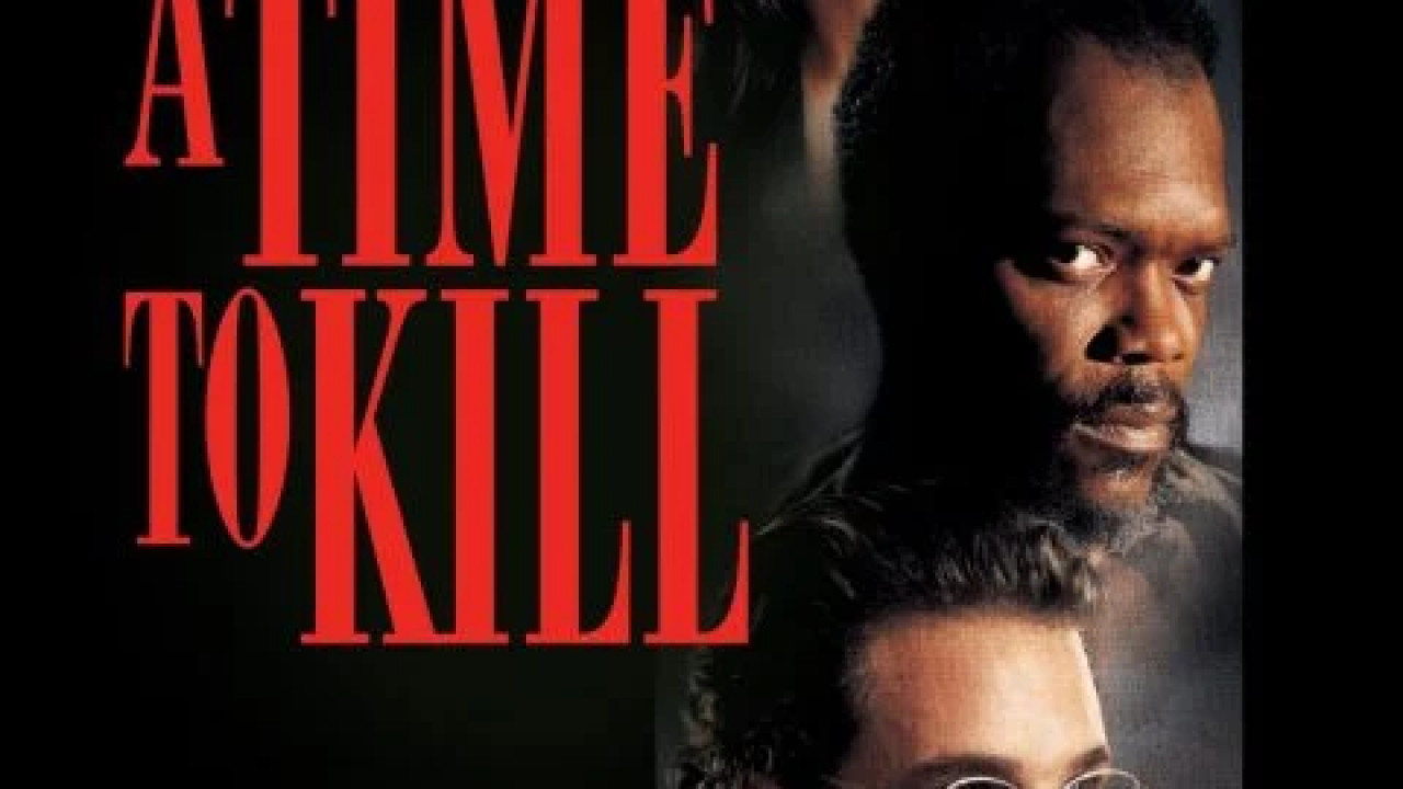 A Time to Kill ( 1996 )
