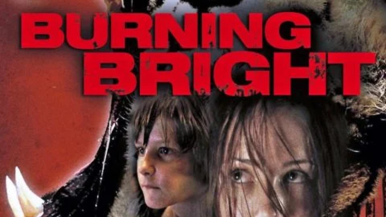 Burning Bright ( 2010 )